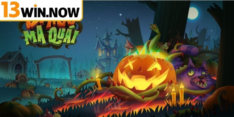 Quy luật chơi Bí Ngô Ma Quái 13Win tiêu chuẩn