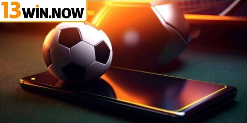 Hiểu đúng về kèo chấp 1 1/2 13Win