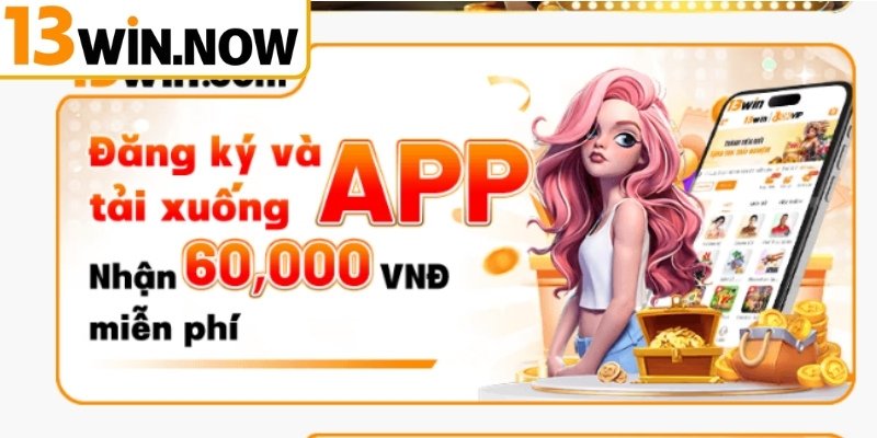 Thưởng khi đăng ký & tải app